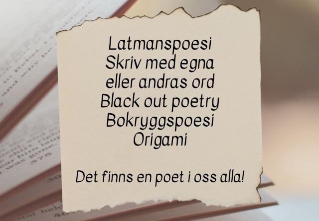 En papperslapp där det står latmanspoesi, skriv med egna eller andras ord, black out poetry osv.